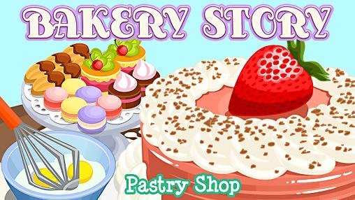 download Bakery story: Pastry shop apk